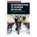 An Introduction to Fashion Retailing: From Managing to Merchandising