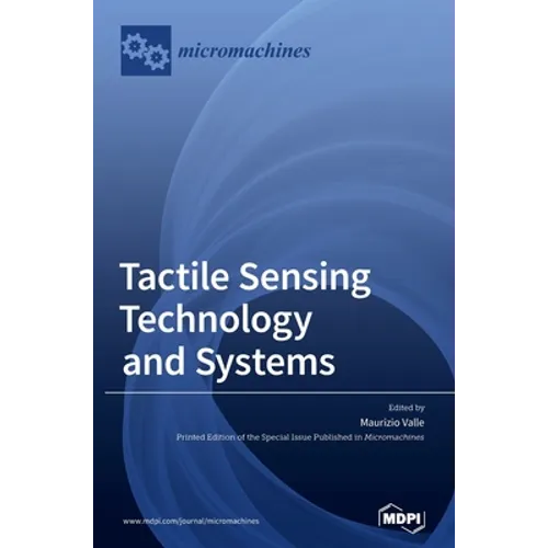 Tactile Sensing Technology and Systems