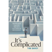 It's Complicated: Why Faith-Inspired Cause-Driven Organisations are so complex and what to do about it.