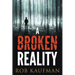 A Broken Reality
