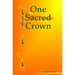 One Sacred Crown