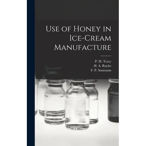 Use of Honey in Ice-cream Manufacture