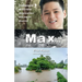 Max: Through My Eyes - Australian Disaster Zones: Volume 4