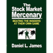 The Stock Market Mercenary