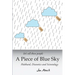 Let's sell these people A Piece of Blue Sky: Hubbard, Dianetics and Scientology
