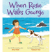 When Rosie Walks George