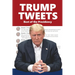 Trump Tweets: Best of the Presidency