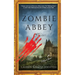 Zombie Abbey