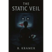 The Static Veil