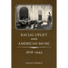 Racial Uplift and American Music, 1878-1943