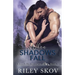 When Shadows Fall
