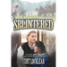 Splintered: A Civil War Saga