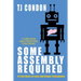 Some Assembly Required: An Organ Transplant Love Story
