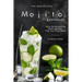The Marvelous Mojito Cookbook: Many Mouthwatering Mojito Recipes That You Truly Need