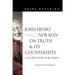 John Henry Newman on Truth and Its Counterfeits: A Guide for Our Times