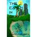 The Earth In Gray