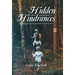 Hidden Hindrances: Navigating personal and generational wounds as a mom.