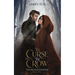The Curse of the Crow
