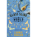 The Glass Slide World