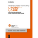 I, Robot - I, Care