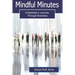 Mindful Minutes: A Marketer's Journey Through Business