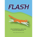 Flash: A lost, but found story told by Flash, the son of an abandoned cat.