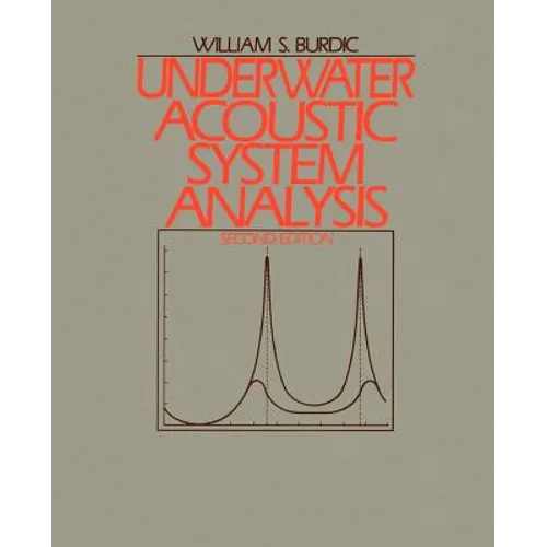 Underwater Acoustic System Analysis