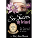 Sor Juana, My Beloved