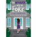 The Woman with the Fork: Life inside a psychiatric hospital: the good, the bad and the funny