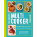 The Complete Multicooker Cookbook: Perfect for the Ninja Foodi, Speedi, Instant Pot and Your Favourite Machines