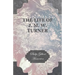The Life of J. M. W. Turner