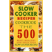 Slow Cooker Recipes Cookbook: The 500 Most Healthy And Delicious Slow Cooker Recipes