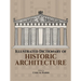 Illustrated Dictionary of Historic Architecture