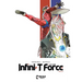 Infini-T Force Vol. 6
