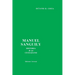 Manuel Sanguily. Historia de Un Ciudadano Cubano