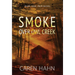 Smoke over Owl Creek