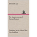 The Improvement of Human Reason Exhibited in the Life of Hai Ebn Yokdhan