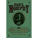 Paul Morphy: A Collection of His Games with Detailed Notes