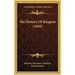The History Of Kington (1845)