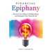 Financial Epiphany: Discover Your Ability to Multiply Money and Reimagine Your Financial Life