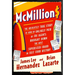McMillions: The Absolutely True Story of How an Unlikely Pair of FBI Agents Brought Down the Most Supersized Fraud in Fast Food History