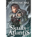 Skulls of Atlantis: A Gamelit Pirate Adventure