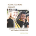 Helping Teen Moms Graduate: Strategies for Families, Schools, and Community Organizations