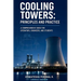 Cooling Towers: Principles and Practice