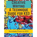 Creative Writing For KS3: A Technique Guide