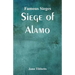 Famous Sieges: Siege of Alamo