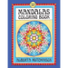 Mandalas Coloring Book No. 4: 32 New Unframed Round Mandalas