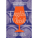 English Whisky: The Journey from Grain to Glass