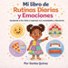 Mi libro de Rutinas Diarias y Emociones: Ayudando a los niños a expresar sus necesidades y elecciones