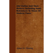 Old Violins and their Makers: Including Some References to those of Modern Times